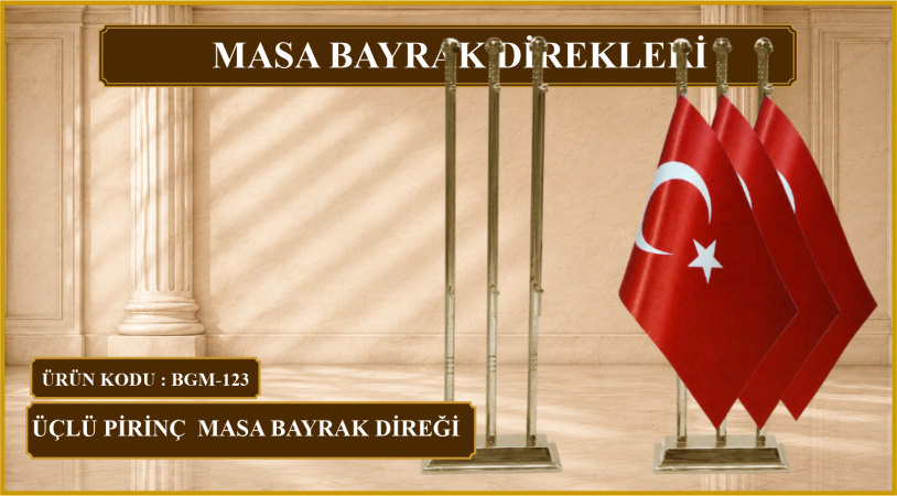 Üçlü Pirinç Masa bayrak Direği